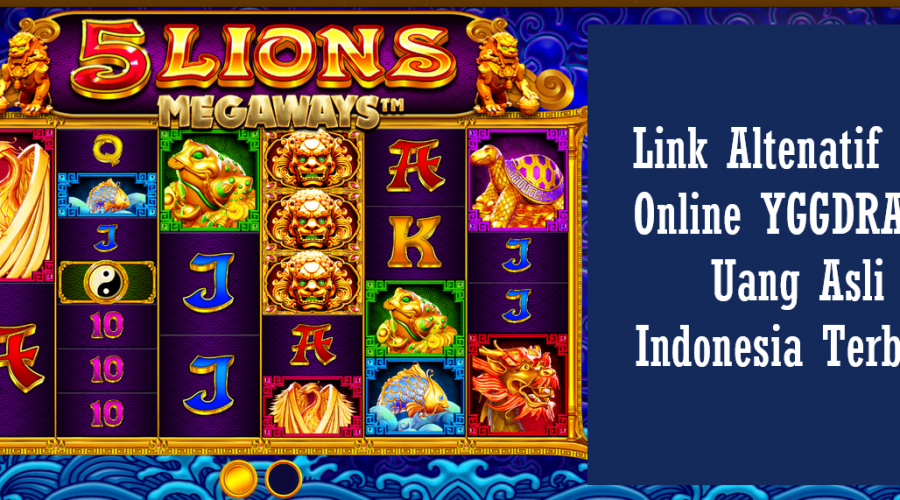 Link Altenatif Slot Online YGGDRASIL Uang Asli Indonesia Terbaru